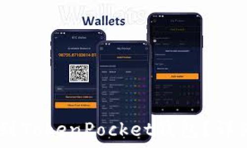   
如何将USDT提现到TokenPocket钱包？详细教程与注意事项